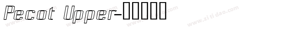 Pecot Upper字体转换